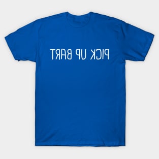 Pick Up Bart T-Shirt